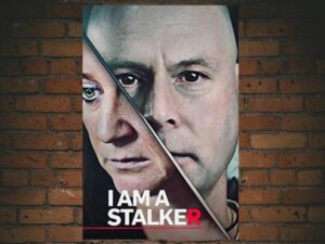 -I Am a Stalker (2022)-<br>The Complete Series