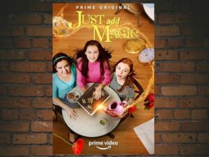 -Just Add Magic (2015)-<br>The Complete Series