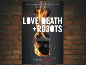 -Love, Death & Robots (2019)-<br>The Complete Series