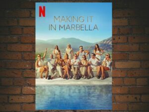 -Making It in Marbella (2024)-<br>The Complete Series