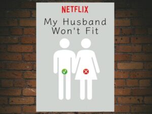 -My Husband Won't Fit (2019)-<br>The Complete Series