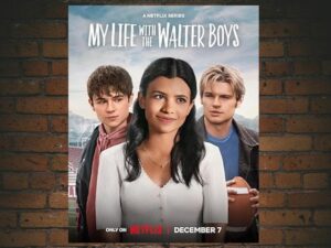 -My Life with the Walter Boys (2023)-<br>The Complete Series