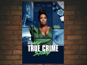 -My True Crime Story (2021)-<br>The Complete Series