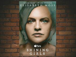 -Shining Girls (2022)-<br>The Complete Series