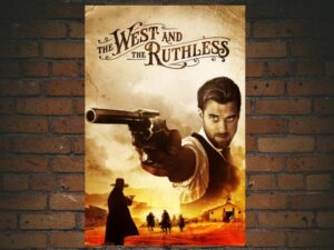 -The West and the Ruthless (2017)-<br>The Original Movie