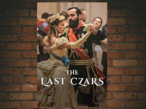 -The Last Czars (2019)-<br>The Complete Series
