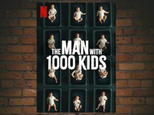 -The Man with 1000 Kids (2024)-<br>The Complete Series