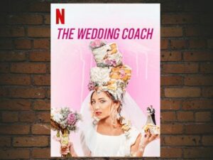 -The Wedding Coach (2021)-<br>The Complete Series