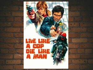 -Live Like a Cop, Die Like a Man (1976)-<br>The Original Movie