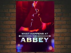 -What Happens at The Abbey (2017)-<br>The Complete Series