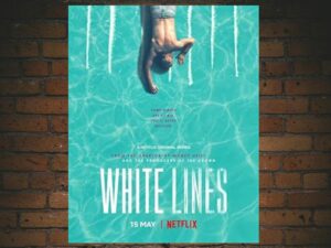 -White Lines (2020)-<br>The Complete Series