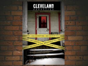 -Cleveland Abduction (2015)-<br>The Original Movie