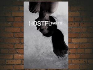 -Hostel: Part II (2007)-<br>The Original Movie