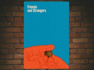 -Friends and Strangers (2021)-<br>The Original Movie
