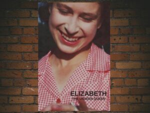 -Elizabeth: The Unseen Queen (2022)-<br>The Original Movie