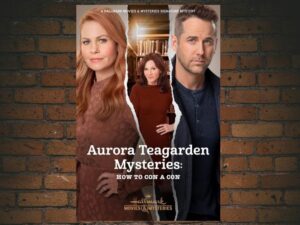 -Aurora Teagarden Mysteries: How To Con A Con (2021)-<br>The Original Movie
