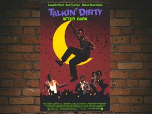 -Talkin Dirty After Dark (1991)-<br>The Original Movie