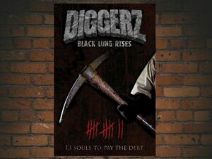 -Diggerz: Black Lung Rises (2019)-<br>The Original Movie