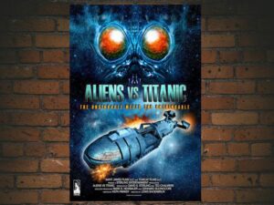 -Aliens vs. Titanic, Predator World (2017)-<br>The Original Movie