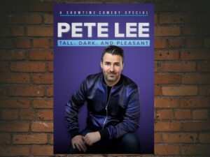 -Pete Lee: Tall, Dark and Pleasant (2021)-<br>The Original Movie