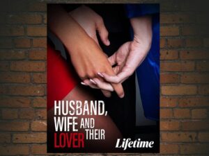 -Husband, Wife, And Their Lover (2022)-<br>The Original Movie