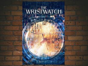 -The Wristwatch (2020)-<br>The Original Movie
