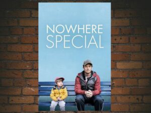 -Nowhere Special (2021)-<br>The Original Movie