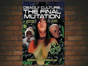 -Deadly Culture: Final Mutation (2024)-<br>The Original Movie