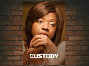 -Custody (2016)-<br>The Original Movie