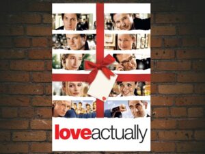 -Love Actually (2003)-<br>The Original Movie