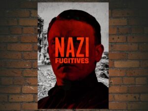 -Nazi Fugitives (2023)-<br>The Original Movie