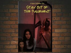 -Stay Out of the Basement (2023)-<br>The Original Movie