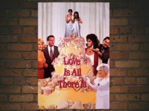 -Love Is All There Is (1996)-<br>The Original Movie