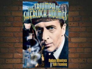 -The Triumph Of Sherlock Holmes (1935)-<br>The Original Movie