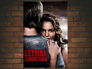 -Lethal Seduction (2015)-<br>The Original Movie