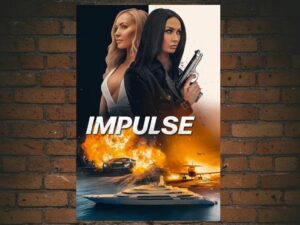 -Impulse (2024)-<br>The Original Movie