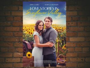 -Love Stories in Sunflower Valley (2021)-<br>The Original Movie