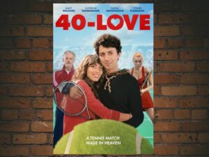 -40-Love (2021)-<br>The Original Movie