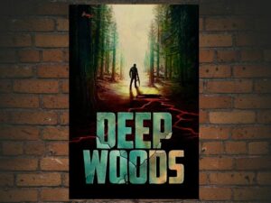 -Deep Woods (2022)-<br>The Original Movie