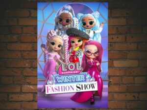 -L.O.L. Surprise! Winter Fashion Show (2022)-<br>The Original Movie
