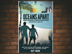 -Oceans Apart: Greed, Betrayal and Pacific Island Rugby (2020)-<br>The Original Movie