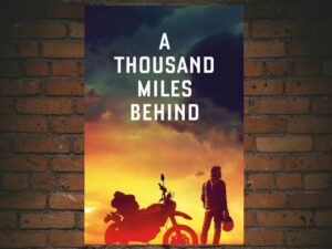 -A Thousand Miles Behind (2020)-<br>The Original Movie