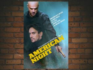 -American Night (2021)-<br>The Original Movie