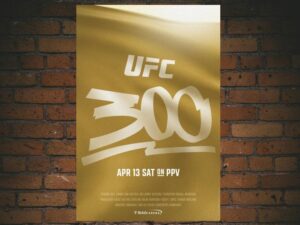 -UFC 300: Pereira vs. Hill (2024)-<br>The Original Movie