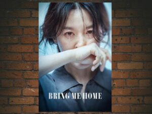 -Bring Me Home (2019)-<br>The Original Movie