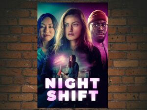 -Night Shift (2024)-<br>The Original Movie