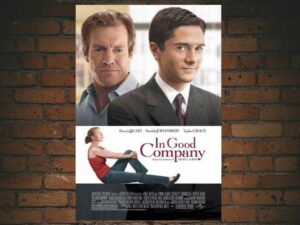 -In Good Company (2004)-<br>The Original Movie