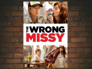 -The Wrong Missy (2020)-<br>The Original Movie