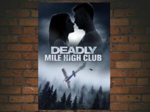 -Deadly Mile High Club (2020)-<br>The Original Movie