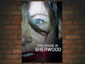 -The House in Sherwood (2020)-<br>The Original Movie